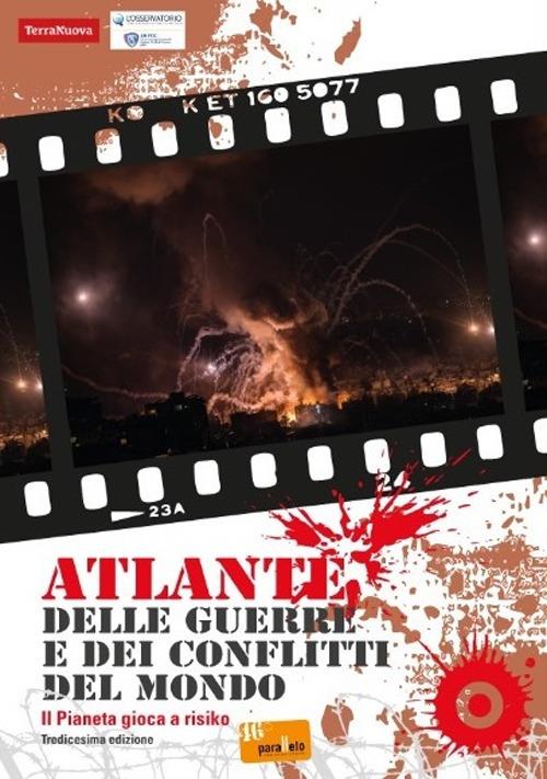 Atlante delle guerre e dei conflitti del mondo - copertina