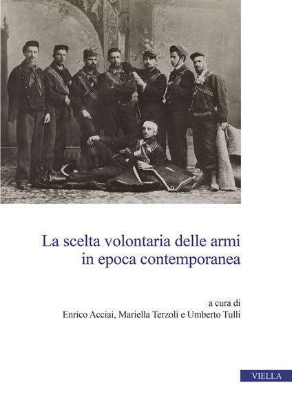 La scelta volontaria delle armi in epoca contemporanea - copertina