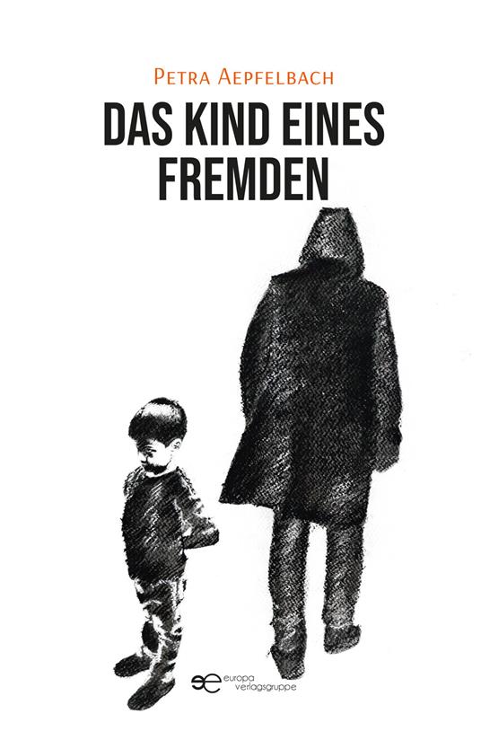 Das Kind eines Fremden - Petra Aepfelbach - copertina