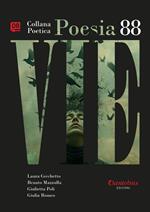 Vie. Collana poetica. Vol. 88