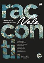 Vele. Collana di racconti e favole. Vol. 29