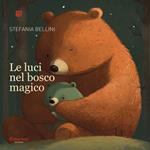Le luci nel bosco magico
