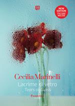 Lacrime di vetro. Testo a fronte in inglese