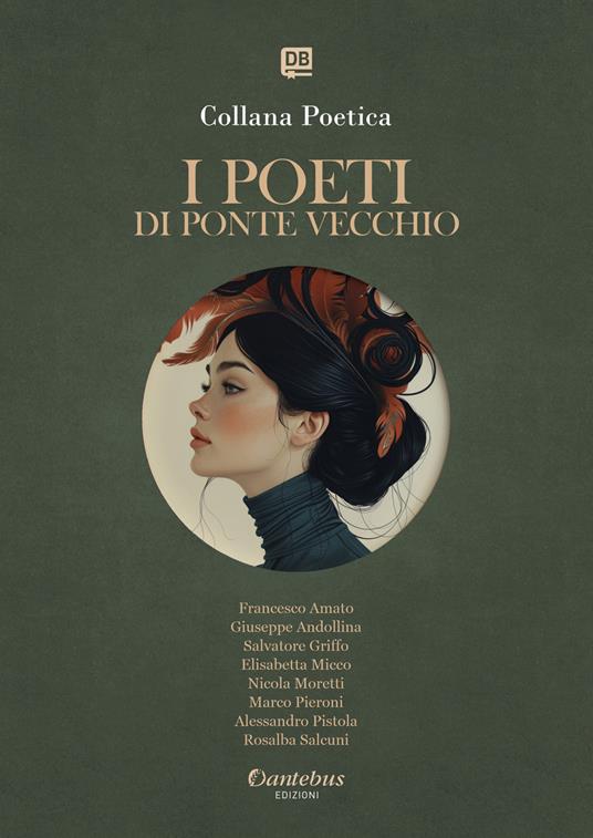 I poeti di Ponte Vecchio. Collana poetica. Ediz. 2025. Vol. 26 - Francesco Amato,Giuseppe Andollina,Salvatore Griffo,Elisabetta Micco - ebook