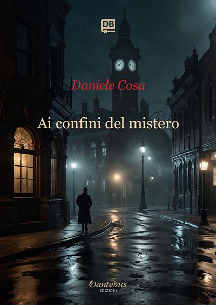 Ai confini del mistero - Daniele Cosa - ebook