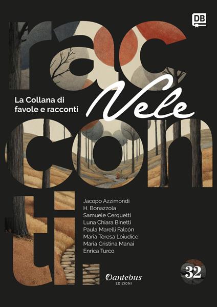 Vele. Collana di racconti e favole. Vol. 32 - Jacopo Azzimondi,H. Bonazzola,Samuele Cerquetti,Luna Chiara Binetti - ebook