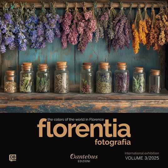 Mostra di Fotografia Internazionale Florentia vol. 3/2025 - Paolo Abbattista,Solomon Abraha Ghebremedhin,Federica Antico,Luana Baldissarutti - ebook