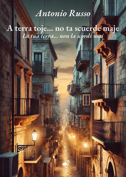A terra toje. No ta scuerde maje - Antonio Russo - copertina