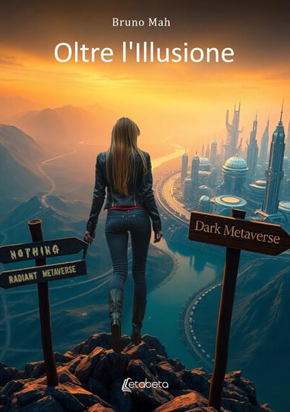 Oltre l'Illusione - Bruno Mah - copertina