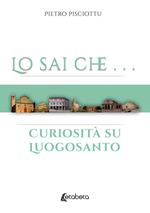 Lo sai che… Curiosità su Luogosanto