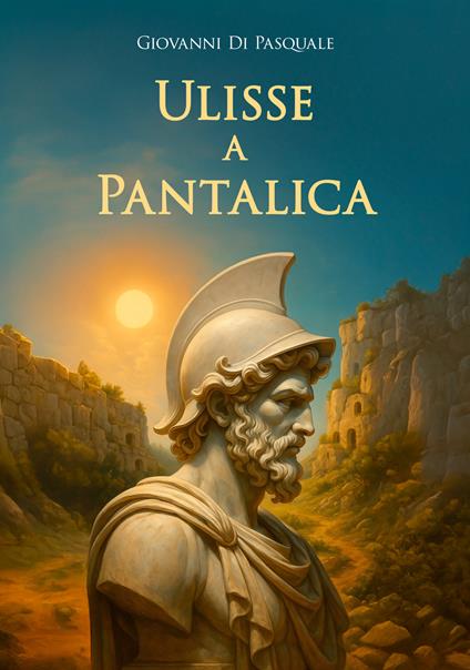 Ulisse a Pantalica - Giovanni Di Pasquale - copertina