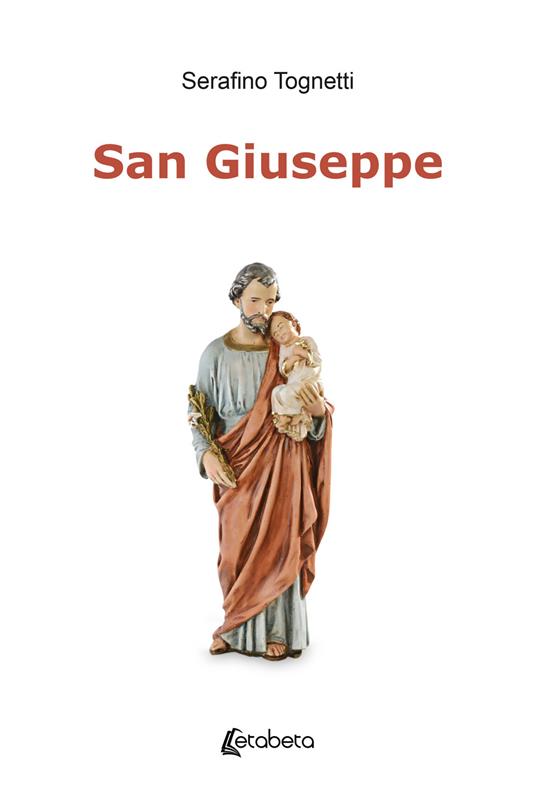 San Giuseppe - Serafino Tognetti - copertina