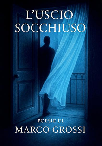 L'uscio socchiuso - Marco Grossi - copertina