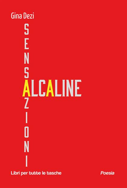 Sensazioni alcaline - Gina Dezi - ebook