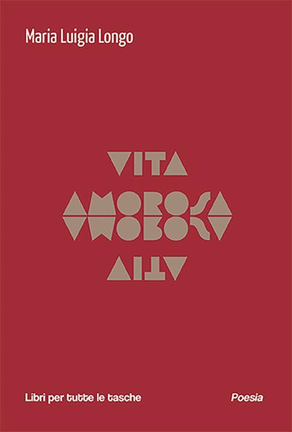 Vita amorosa - Maria Luigia Longo - copertina