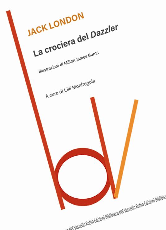 La crociera del Dazzler - Jack London - copertina