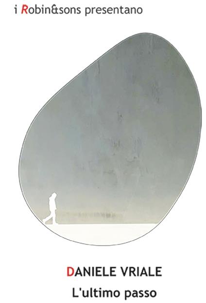 L'ultimo passo - Daniele Vriale - copertina