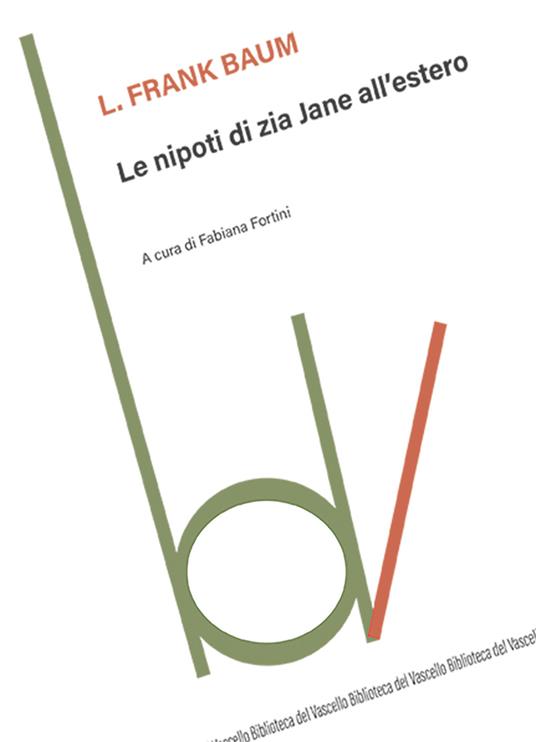 Le nipoti di zia Jane all'estero - L. Frank Baum - copertina
