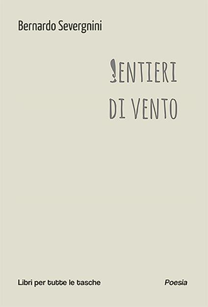 Sentieri di vento - Bernardo Severgnini - copertina