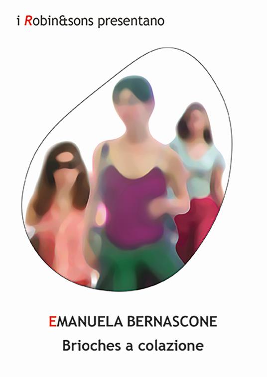 Brioches a colazione - Emanuela Bernascone - copertina