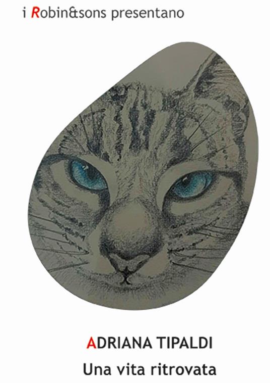 Una vita ritrovata - Adriana Tipaldi - copertina