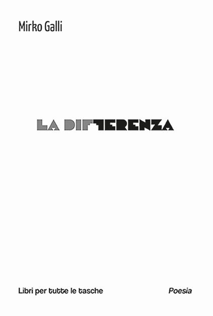 La differenza - Mirko Galli - copertina