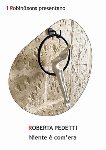 Niente è com'era - Roberta Pedetti - copertina