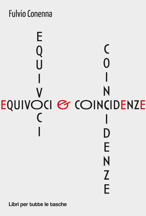 Equivoci & coincidenze - Fulvio Conenna - ebook
