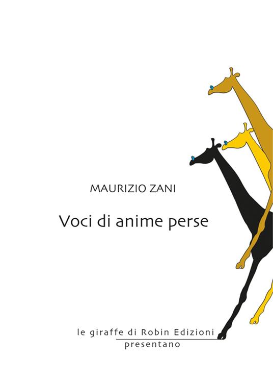 Voci di anime perse - Maurizio Zani - ebook