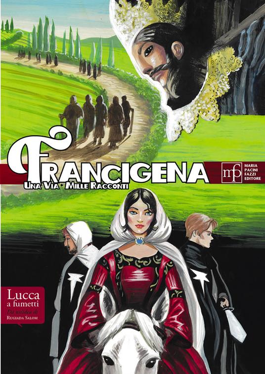 Francigena. Una via, mille racconti - copertina