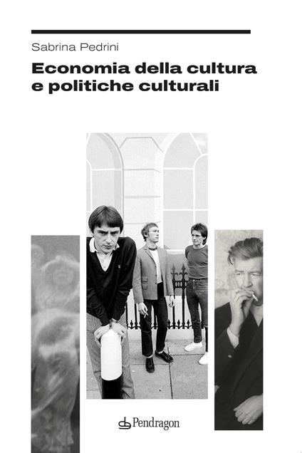 Economia della cultura e politiche culturali - Sabrina Pedrini - copertina