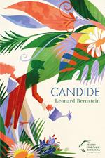 Candide di Leonard Bernstein. Ediz. italiana e inglese