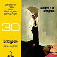 Maigret e la Stangona