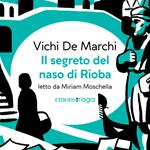 Il segreto del naso di Rioba
