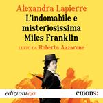 L'indomabile e misteriosissima Miles Franklin