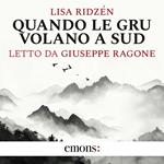 Quando le gru volano a sud