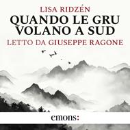 Quando le gru volano a sud