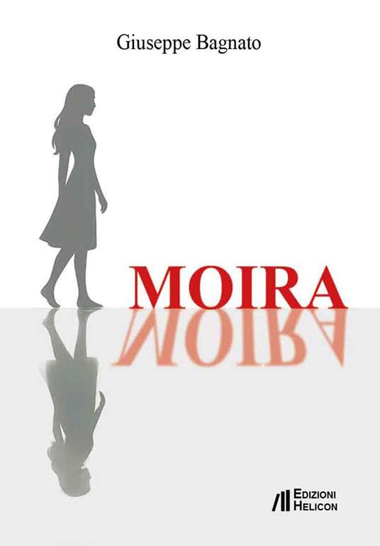 Moira - Giuseppe Bagnato - copertina