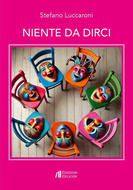 Niente da dirci - Stefano Luccaroni - copertina