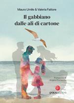 Il gabbiano dalle ali di cartone