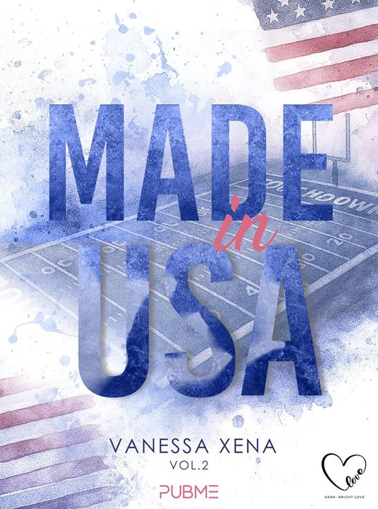 End zone. Made in USA. Vol. 2 - Vanessa Xena - copertina