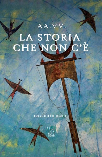 La storia che non c'è. Racconti a mano - copertina