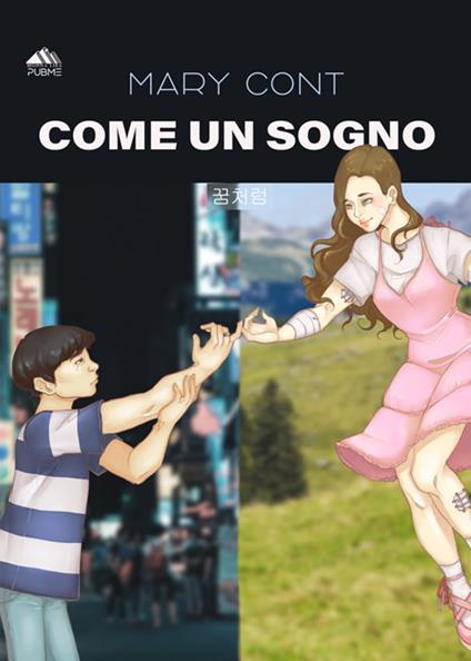 Come un sogno - Mary Cont - ebook