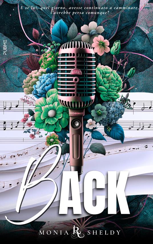 Back. Tornerò da te - Monia Sheldy - copertina