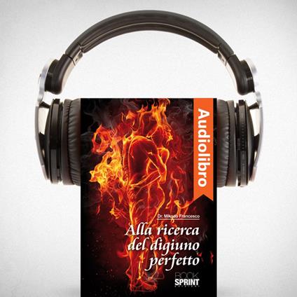 Alla ricerca del digiuno perfetto