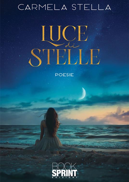 Luce di stelle - Carmela Stella - ebook