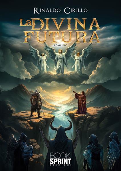 La divina futura - Rinaldo Cirillo - ebook