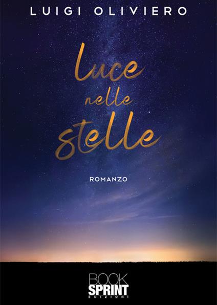 Luce nelle stelle - Oliviero Luigi - ebook