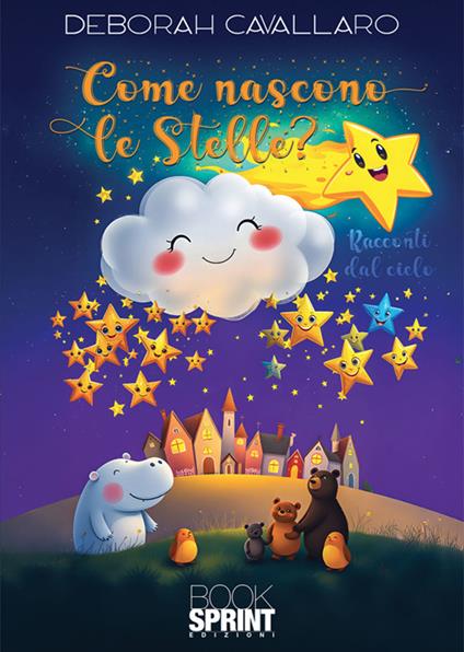 Come nascono le stelle? - Deborah Cavallaro - ebook