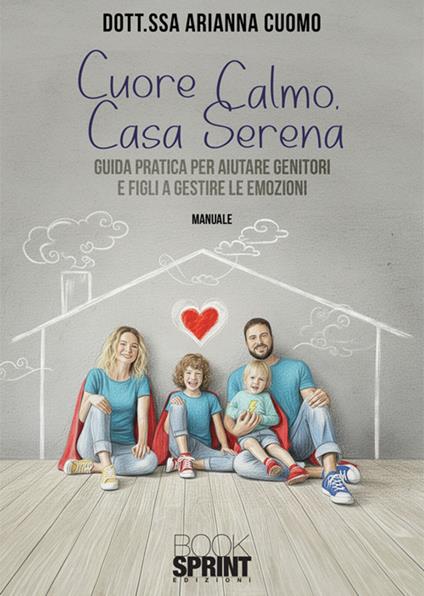 Cuore calmo, casa serena - Cuomo Arianna - copertina